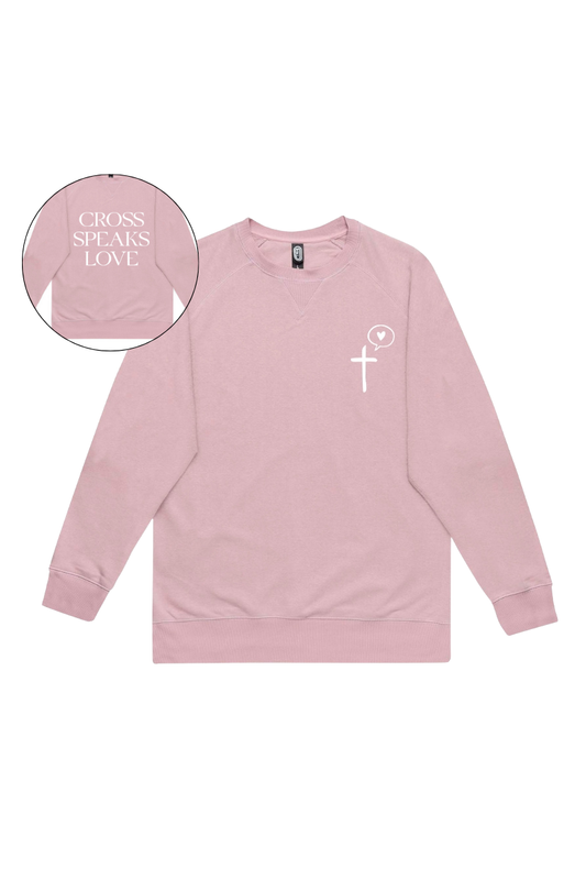 Cross Speaks Love- Pink Sweatshirt