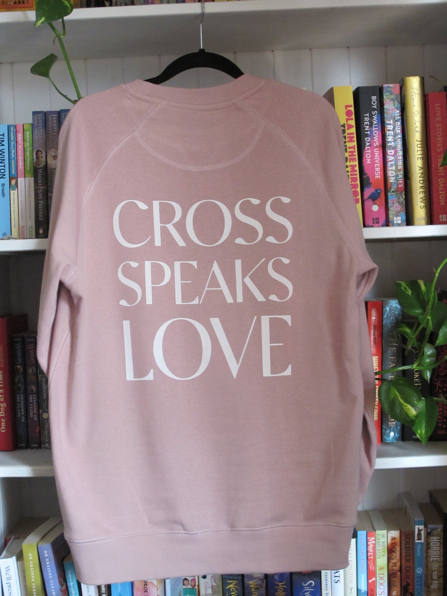 Cross Speaks Love- Pink Sweatshirt