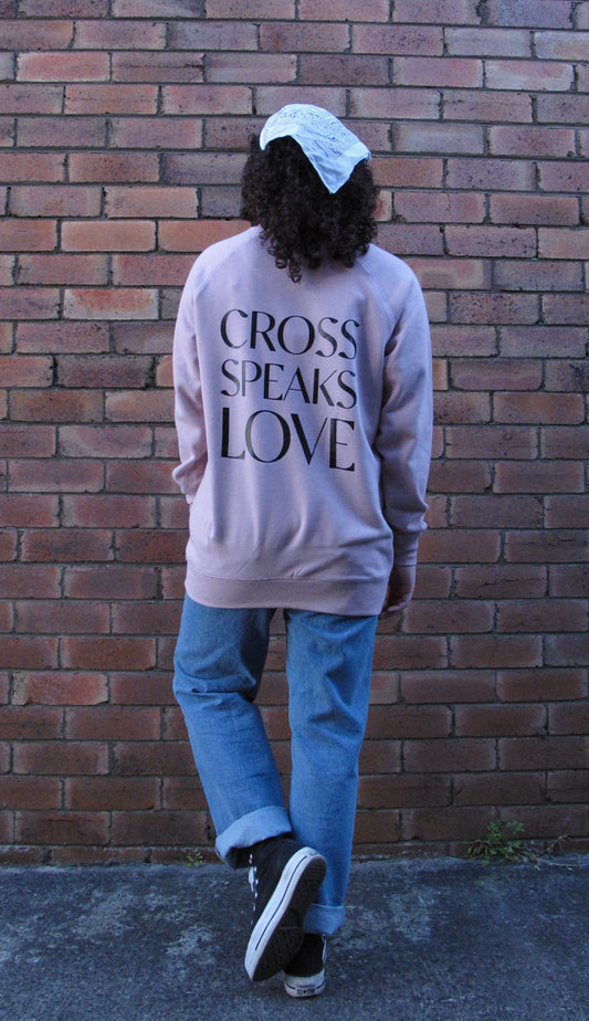 Cross Speaks Love Sweatshirt - Blush